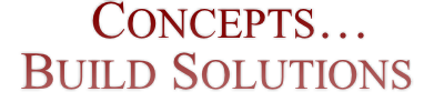 Concepts… Build Solutions